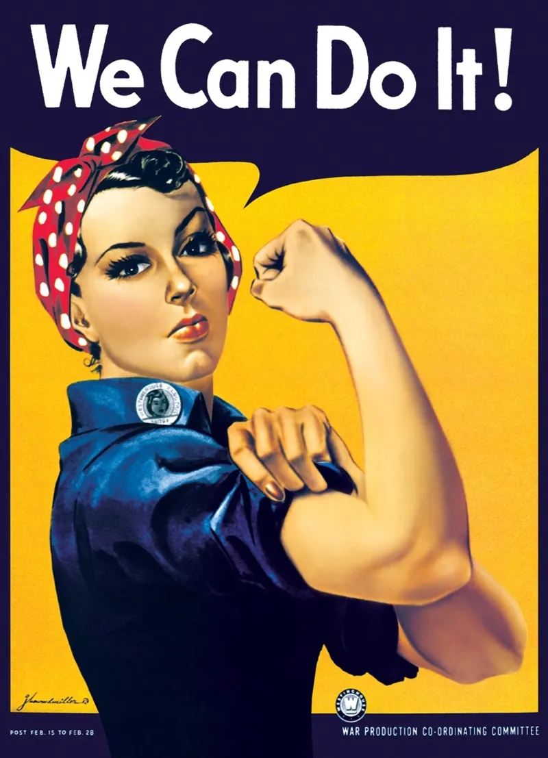 Rosie the Riveter: We Can Do It!
