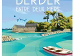 BERDER entre deux mers - LARMOR-BADEN