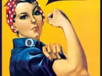 Rosie the Riveter: We Can Do It!